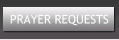 Prayer Requests