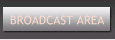 Broadcast Area